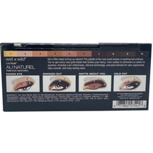 Load image into Gallery viewer, Wet N Wild Au Naturel Eyeshadow Palette - 754A Nude Awakening